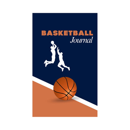 Basketball Journal: 100 Pages - Lined - 6x9 Inch | Diary, Goal Tracker, Day Planner